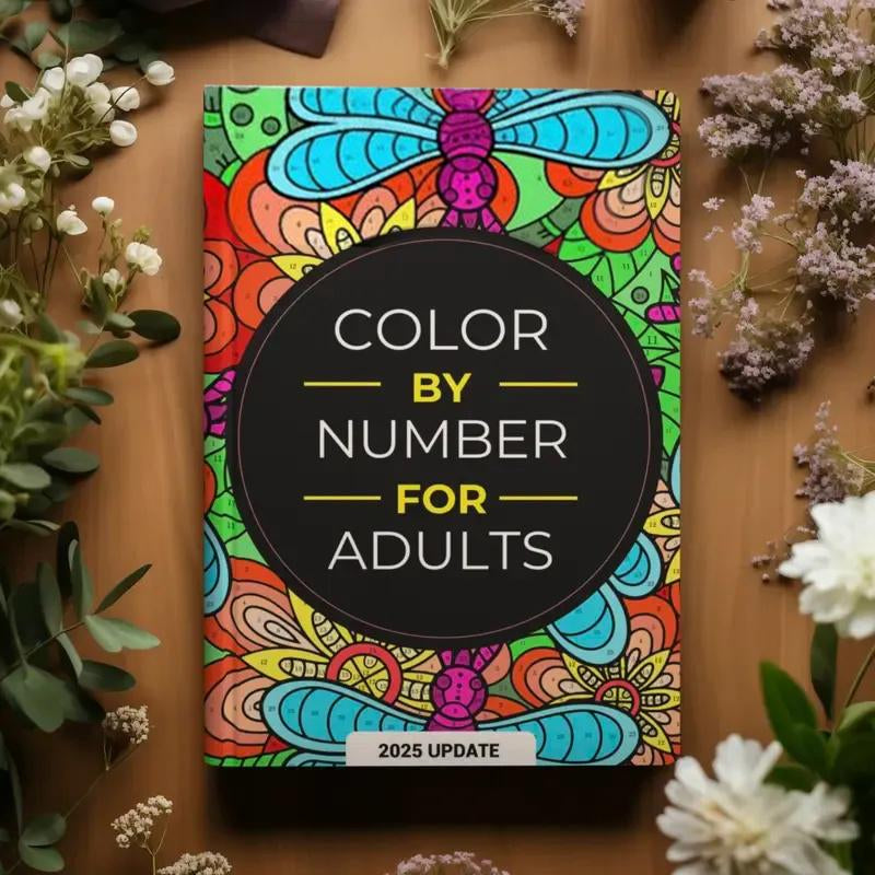 Color by Number for Adults:75 Beautiful Pictures Designed for Fun,Adult Relaxation & Stress Relief Coloring for Hours on End